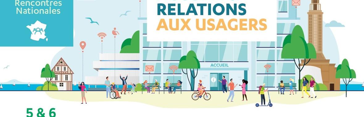 Image bannière de la formation 10e édition des Rencontres Nationales de l'Accueil & Relations Usagers au Havre