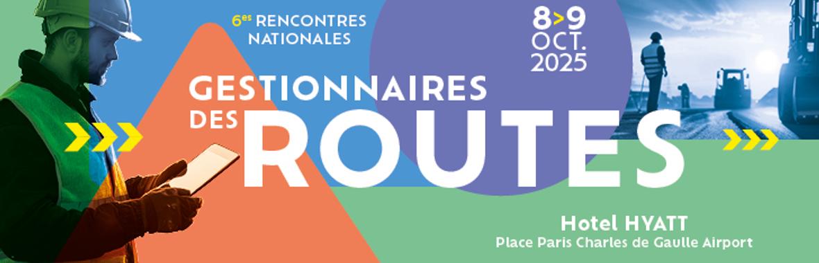 Image bannière de la formation Les 6èmes rencontres nationales des gestionnaires des routes (RNGR) 