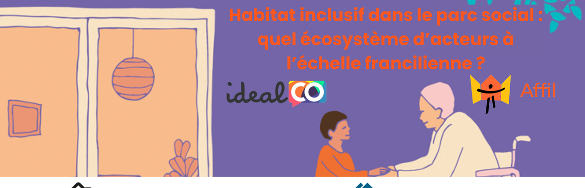 Image bannière de la formation Habitat inclusif dans le parc social : quel écosystème d’acteurs à l’échelle francilienne ?