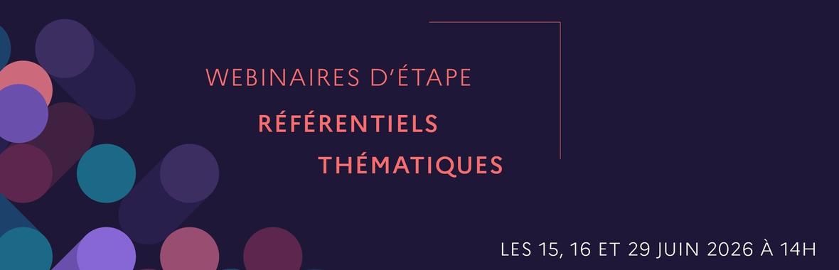 Image bannière de la formation Webinaire d’étape – Référentiels thématiques 2/3  