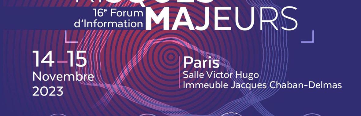 Image bannière de la formation IRISES - 16ème Forum d'Information sur les Risques Majeurs (14 & 15 novembre) 