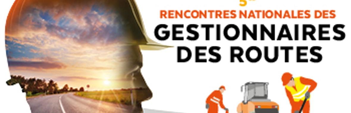Image bannière de la formation 5ème Rencontres Nationales des Gestionnaires des Routes (RNGR) à Moulins