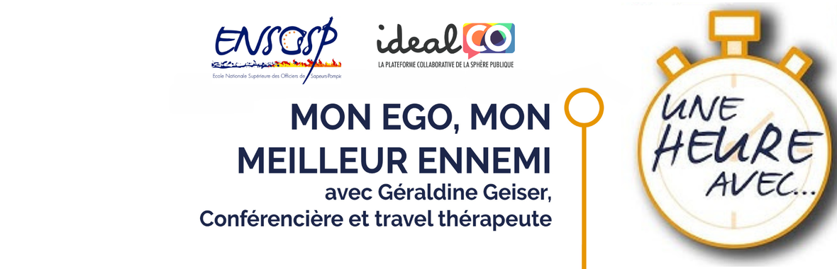 Image bannière de la formation [Ensosp] 1 heure avec… Mon égo, mon meilleur ennemi 